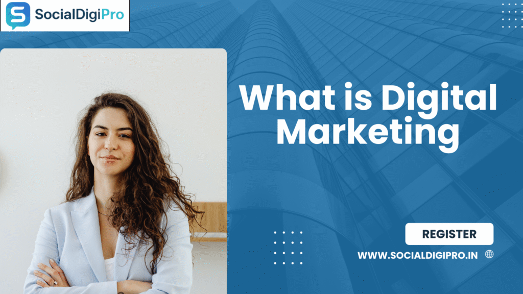 what is digital marketing