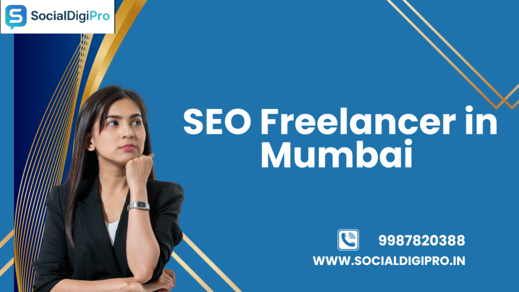 SEO Freelancer in Mumbai