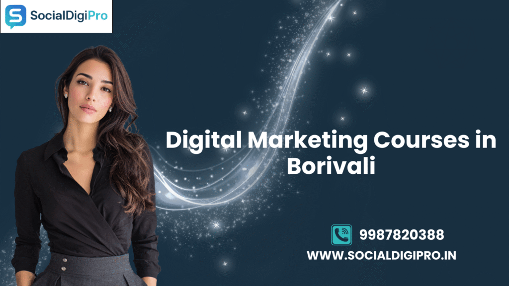 Digital Marketing Courses in Borivali